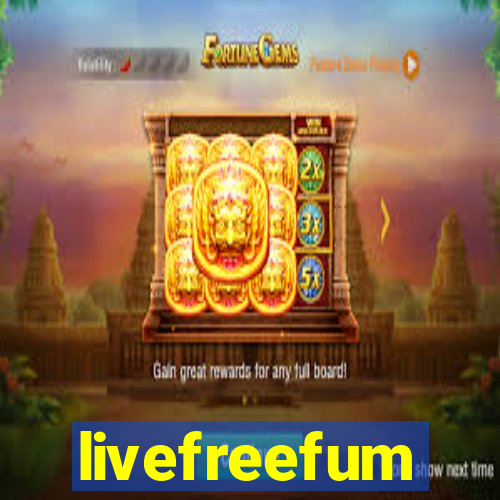 livefreefum