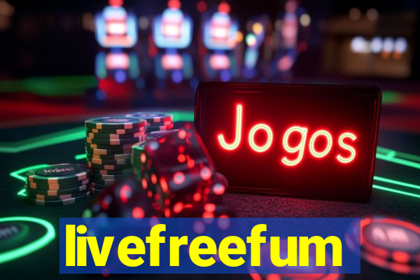 livefreefum