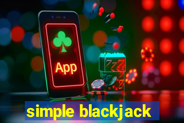 simple blackjack