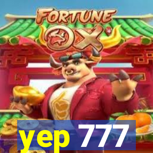 yep 777