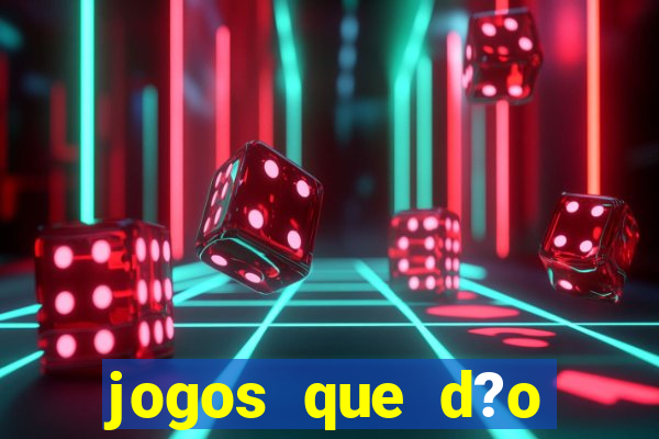 jogos que d?o b?nus de cadastro