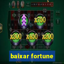 baixar fortune