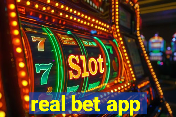 real bet app