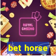 bet horse