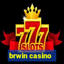 brwin casino