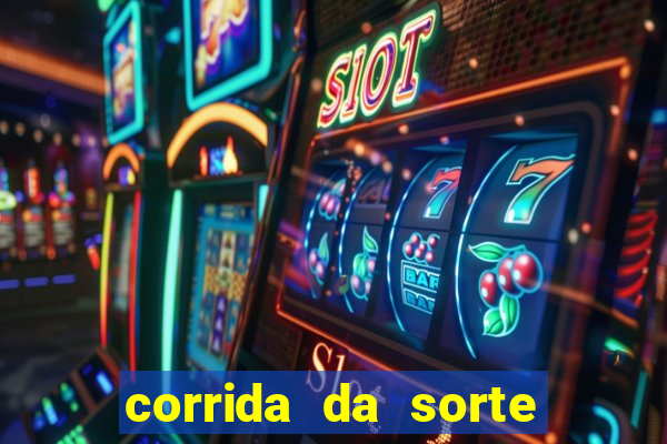 corrida da sorte paga mesmo