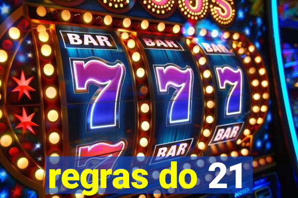 regras do 21