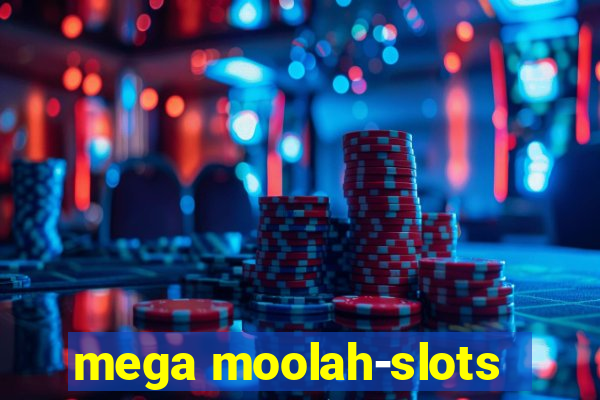 mega moolah-slots