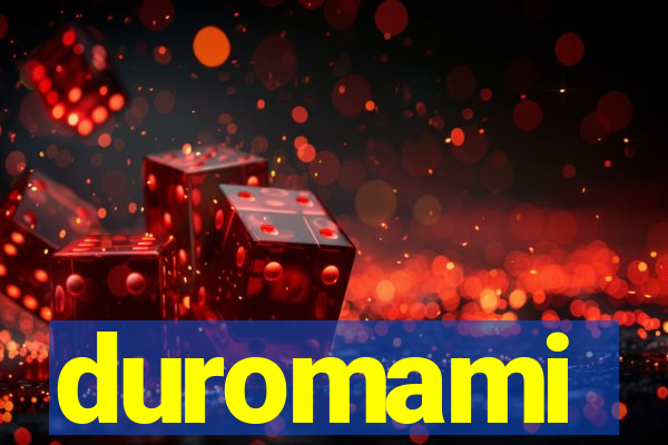 duromami