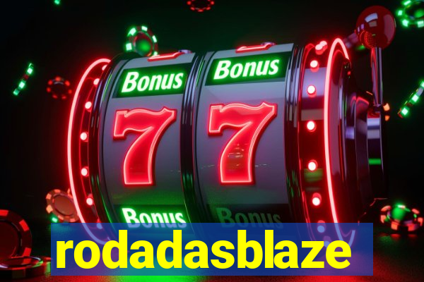 rodadasblaze