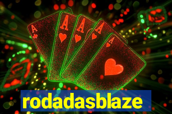 rodadasblaze