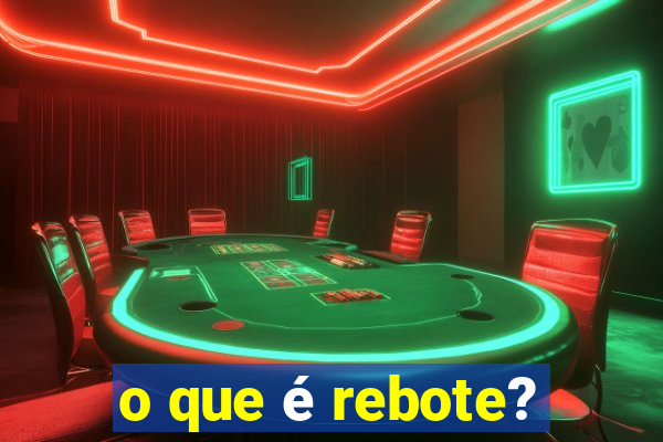 o que é rebote?