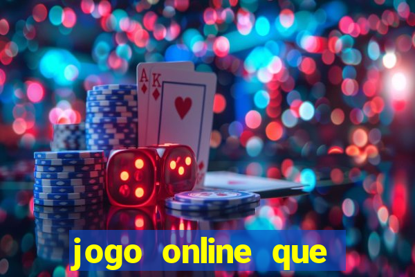 jogo online que pagam dinheiro de verdade