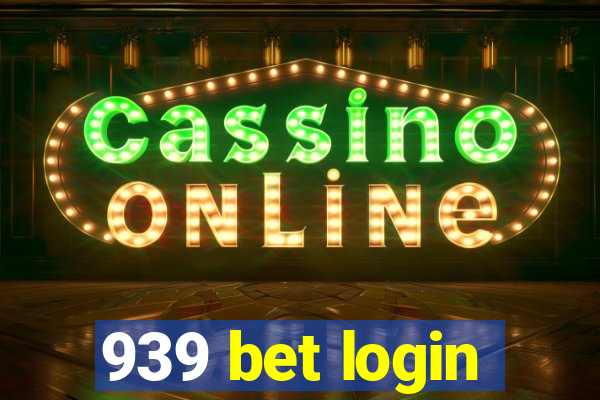 939 bet login