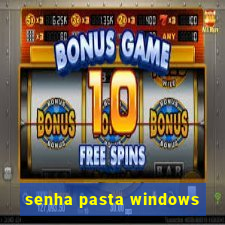 senha pasta windows