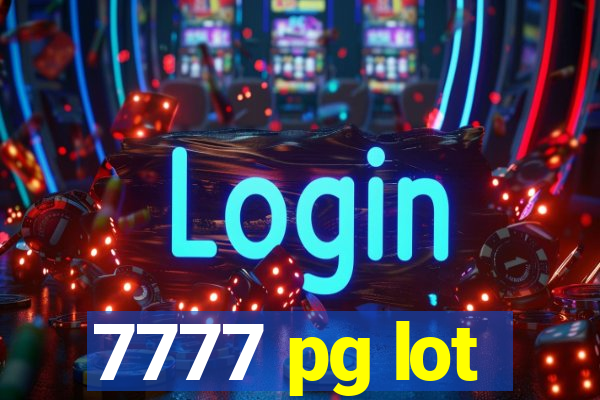 7777 pg lot