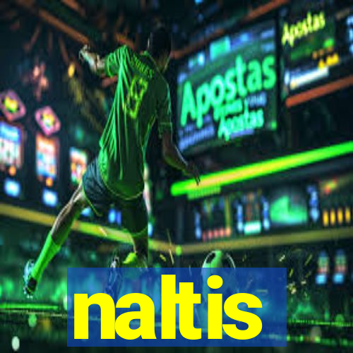 naltis