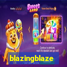 blazingblaze