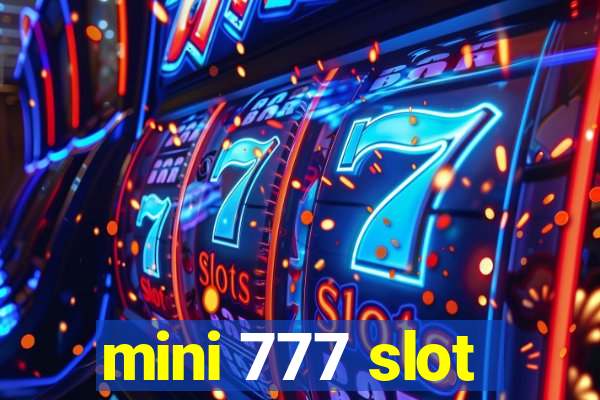 mini 777 slot