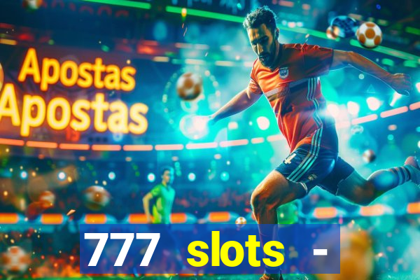 777 slots - reclame aqui