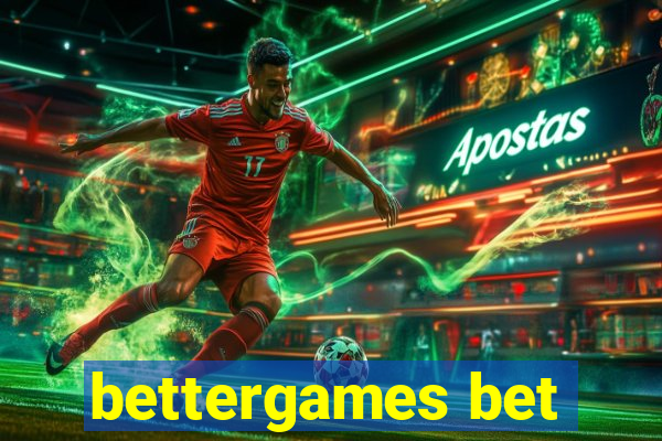 bettergames bet