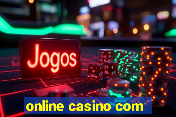 online casino com