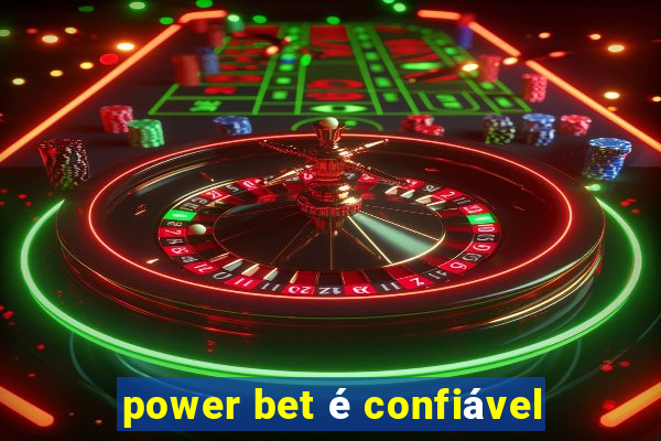 power bet é confiável