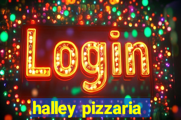 halley pizzaria