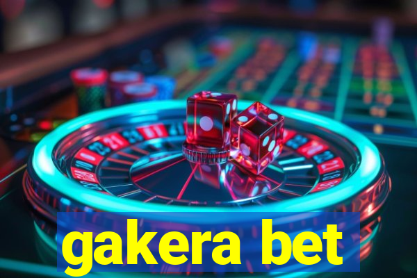 gakera bet