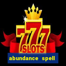 abundance spell slot free play