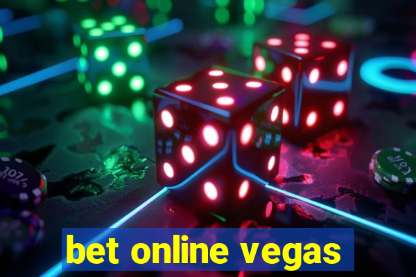 bet online vegas