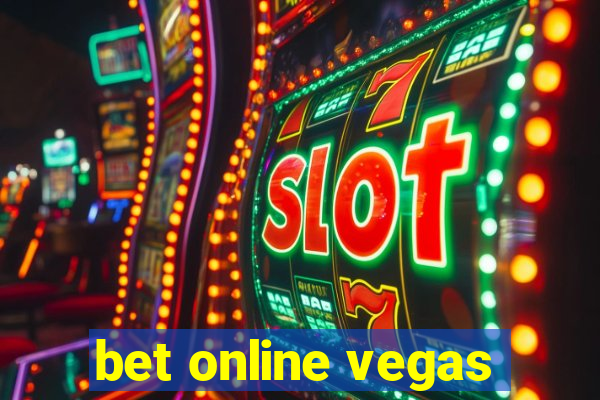 bet online vegas