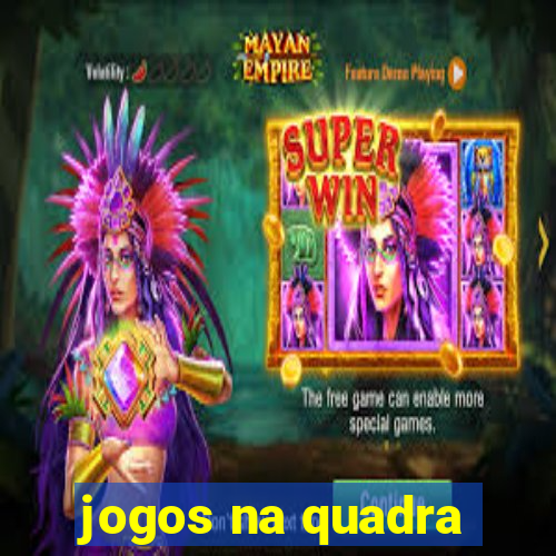 jogos na quadra