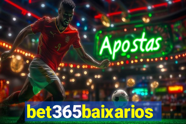 bet365baixarios