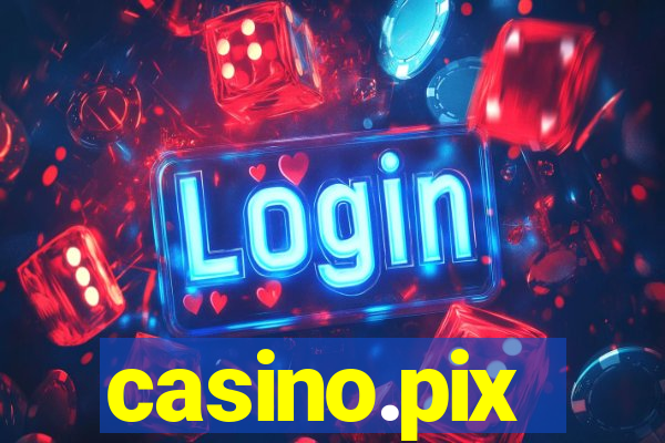 casino.pix