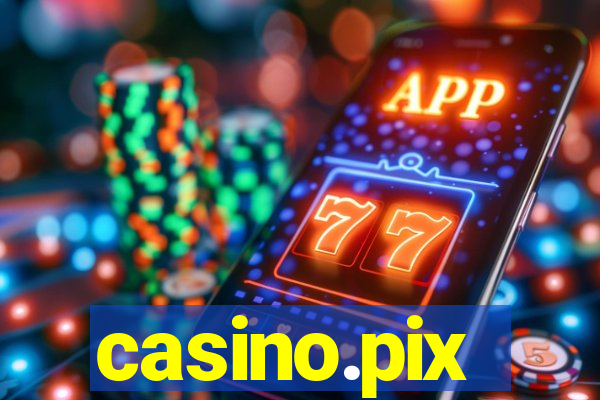 casino.pix