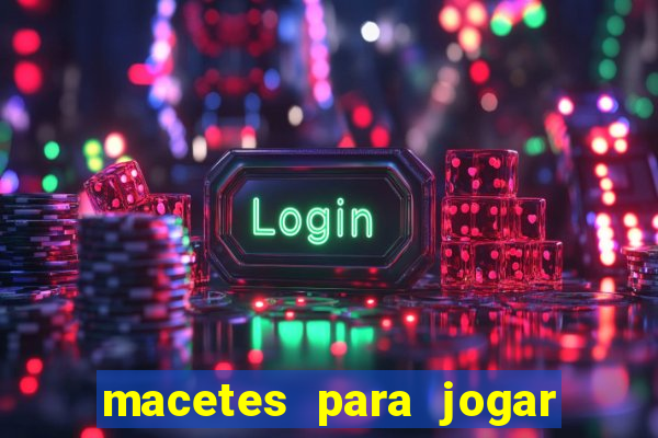 macetes para jogar fortune tiger