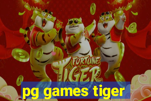 pg games tiger