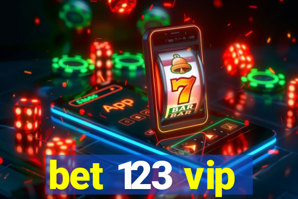 bet 123 vip