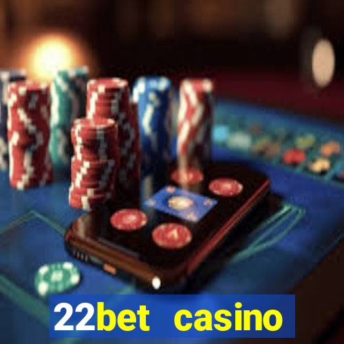 22bet casino recensione bonus