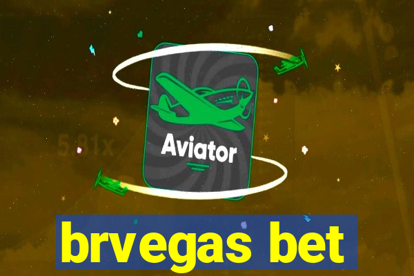 brvegas bet