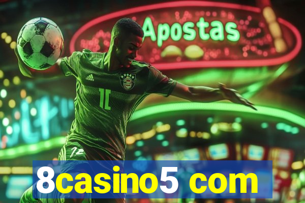 8casino5 com