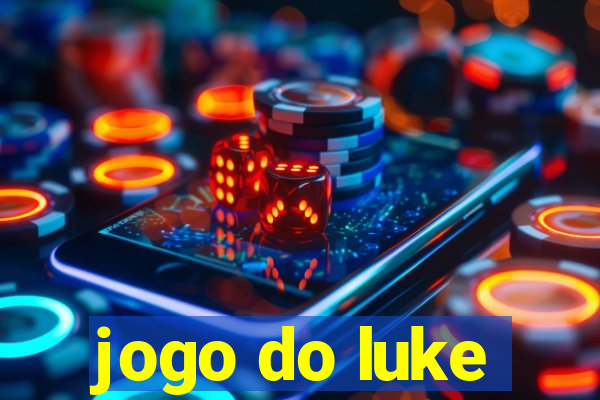 jogo do luke