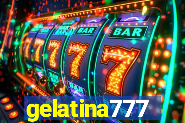 gelatina777