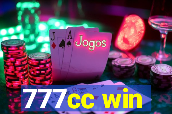 777cc win