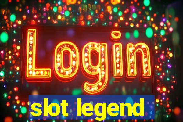 slot legend