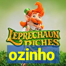 ozinho