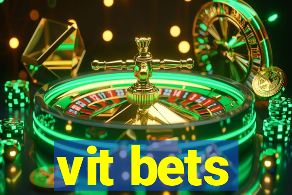 vit bets