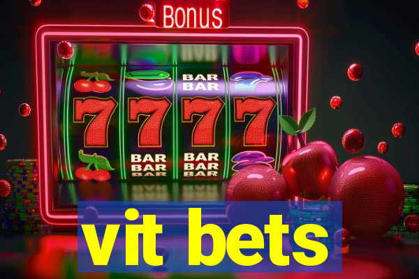 vit bets