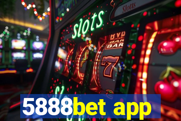 5888bet app